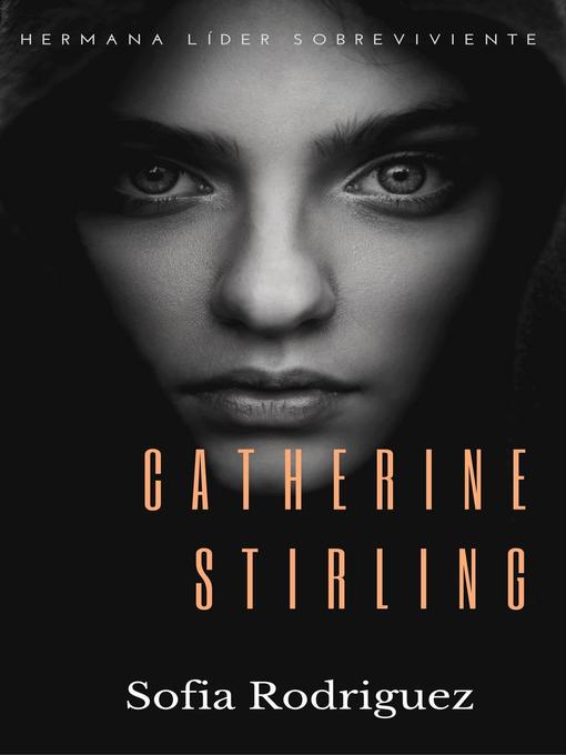 Title details for Catherine Stirling by Sofía Rodríguez - Available